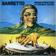 Ray BARRETTO ricain - struction con Adalberto Santiago 
